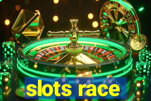 slots race