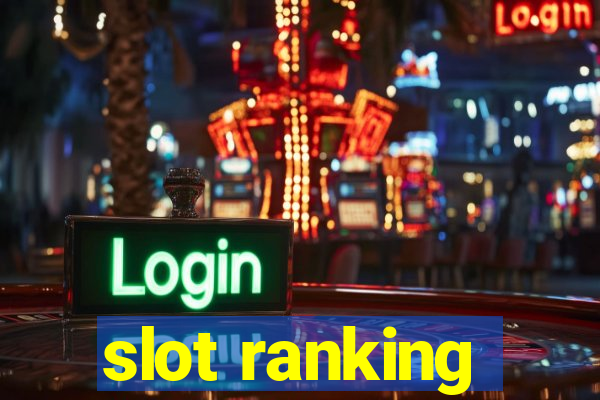 slot ranking