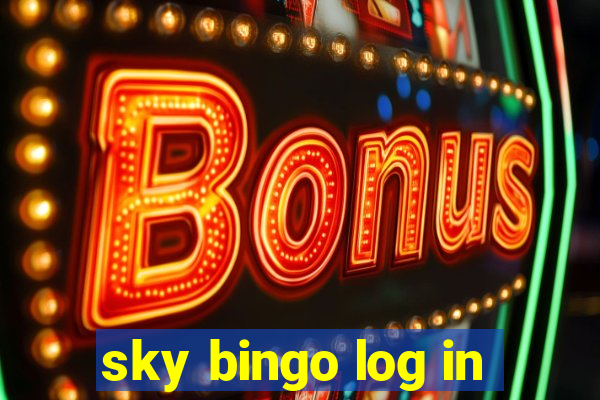 sky bingo log in