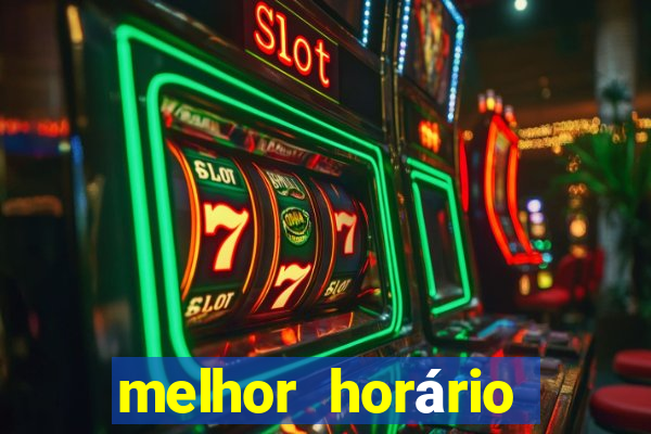 melhor horário para jogar fortune tiger de tarde