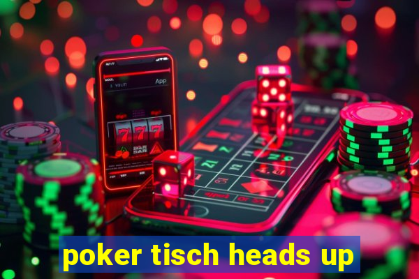 poker tisch heads up