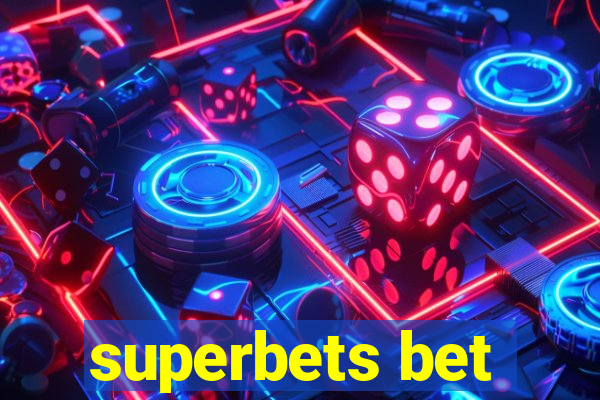 superbets bet