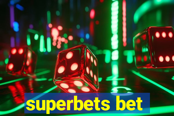 superbets bet