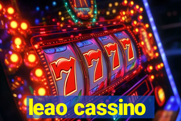 leao cassino