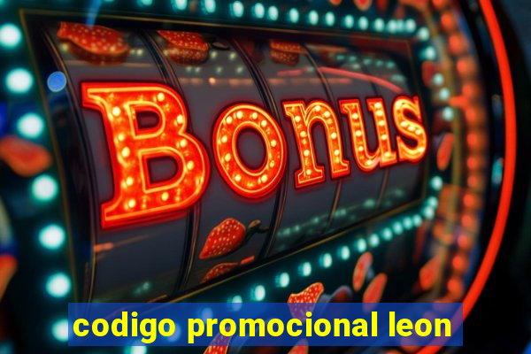 codigo promocional leon