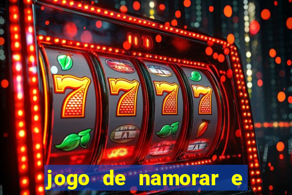 jogo de namorar e fazer filho