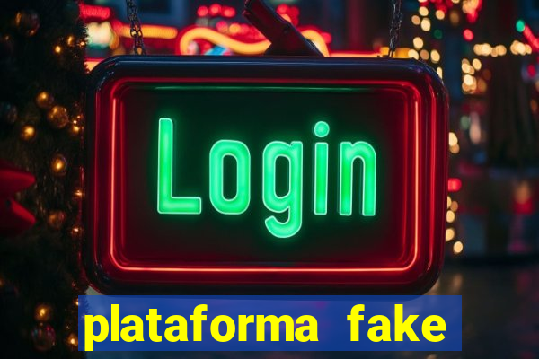 plataforma fake fortune tiger