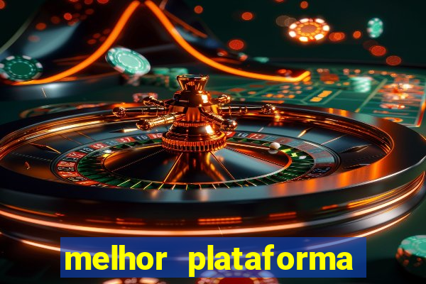 melhor plataforma de jogos para ganhar dinheiro