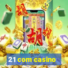 21 com casino