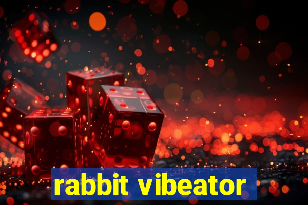 rabbit vibeator