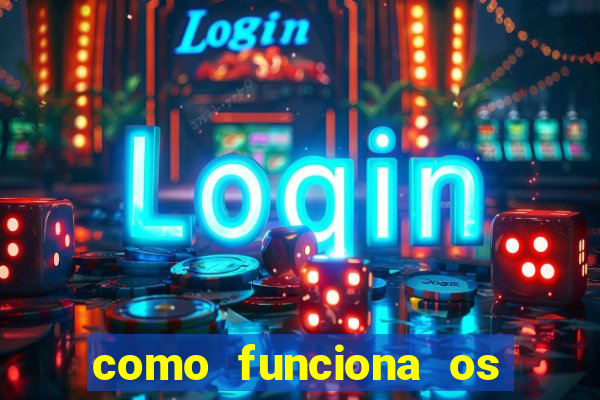 como funciona os jogos de cassino online