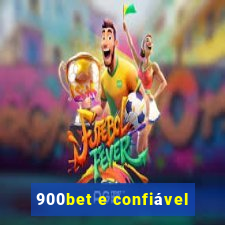 900bet e confiável