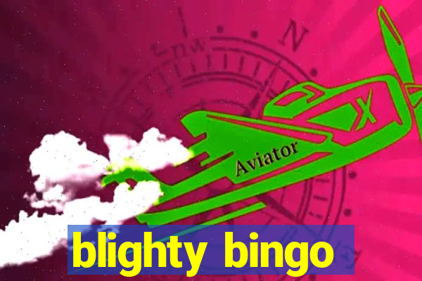 blighty bingo