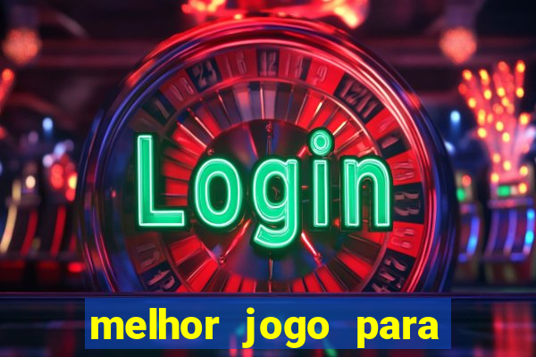 melhor jogo para jogar na betano