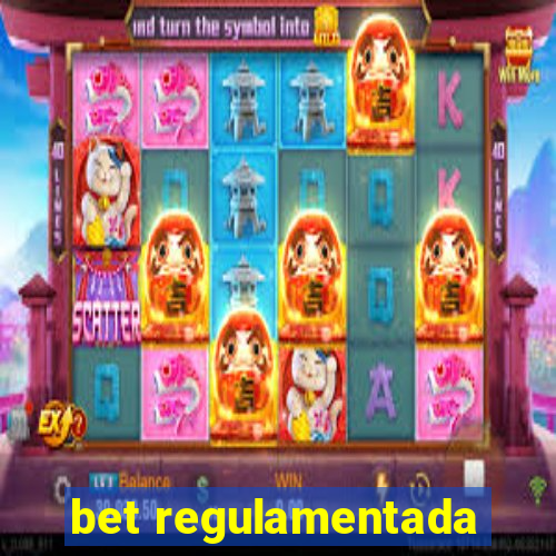 bet regulamentada