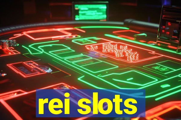 rei slots