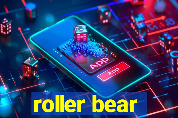 roller bear