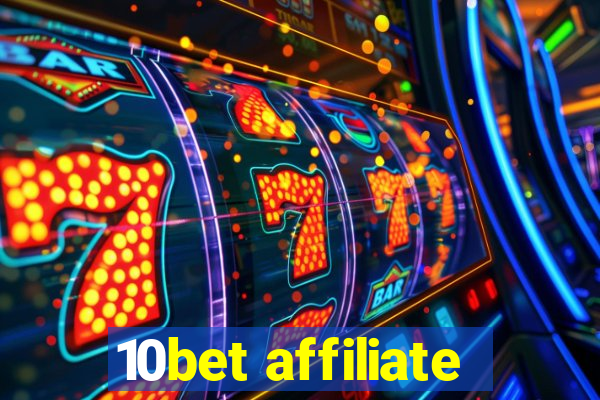 10bet affiliate