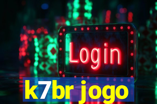 k7br jogo