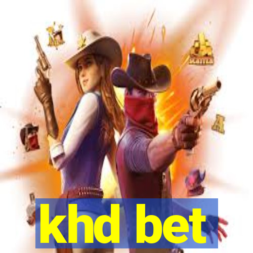 khd bet