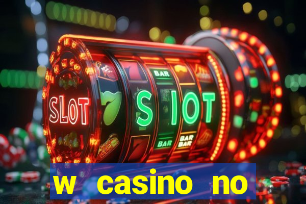 w casino no deposit bonus code