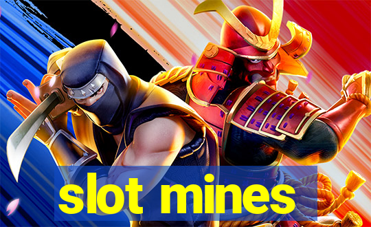 slot mines