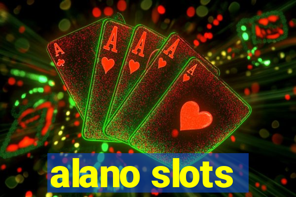 alano slots