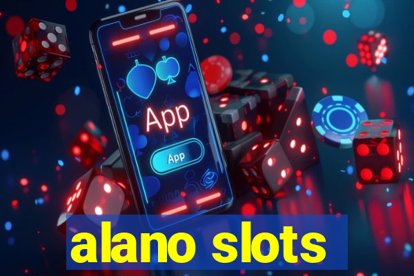 alano slots