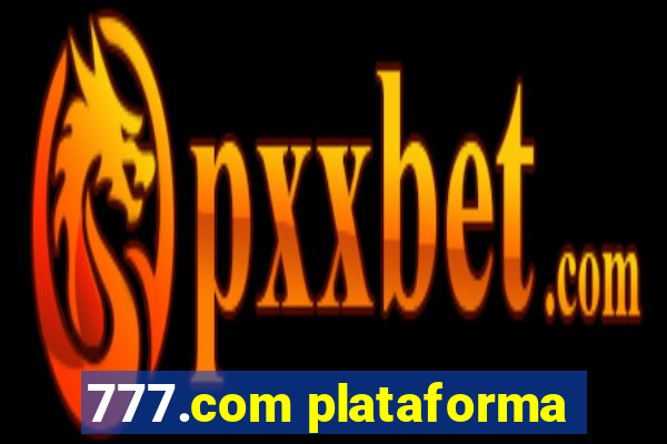 777.com plataforma