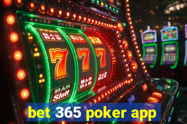 bet 365 poker app