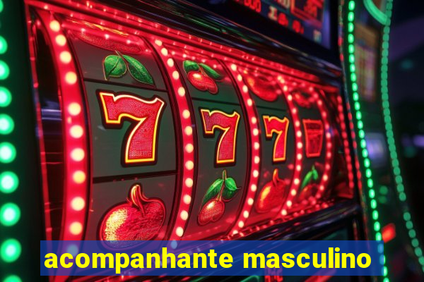 acompanhante masculino