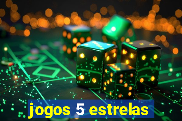 jogos 5 estrelas