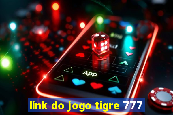 link do jogo tigre 777