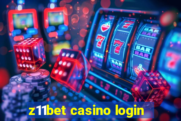 z11bet casino login