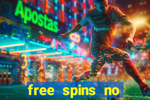 free spins no deposit casino bonus