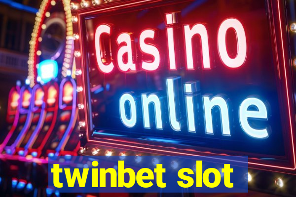 twinbet slot