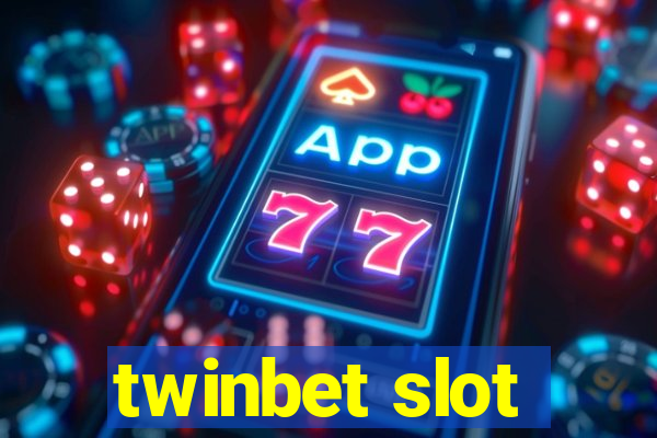 twinbet slot