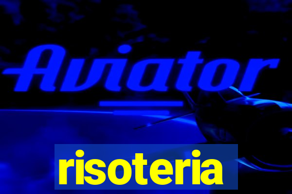 risoteria