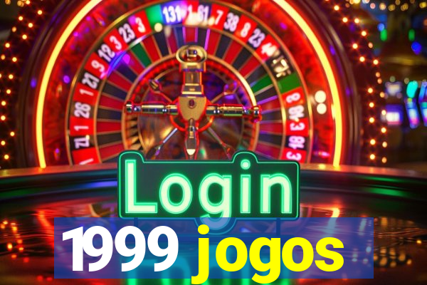 1999 jogos