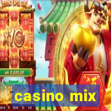 casino mix