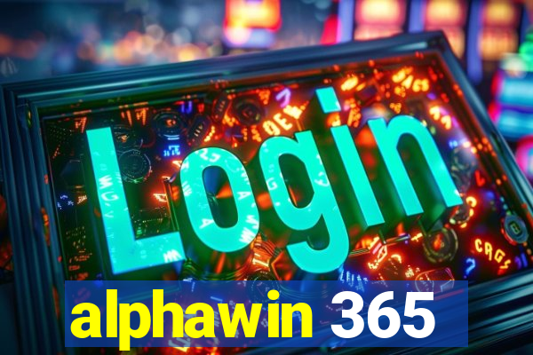 alphawin 365