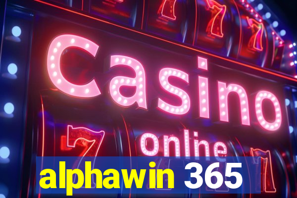 alphawin 365