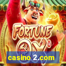 casino 2.com