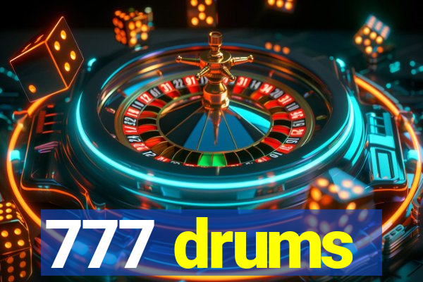 777 drums