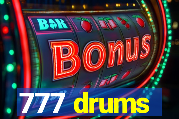 777 drums