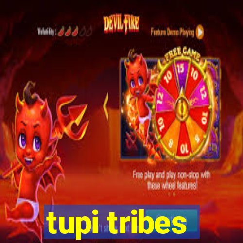 tupi tribes