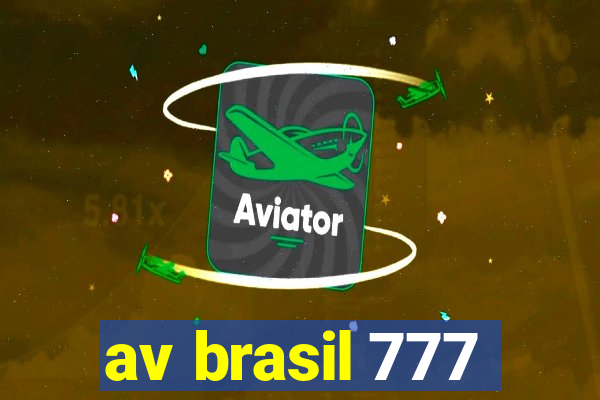 av brasil 777