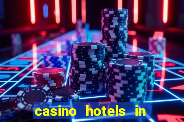 casino hotels in las vegas