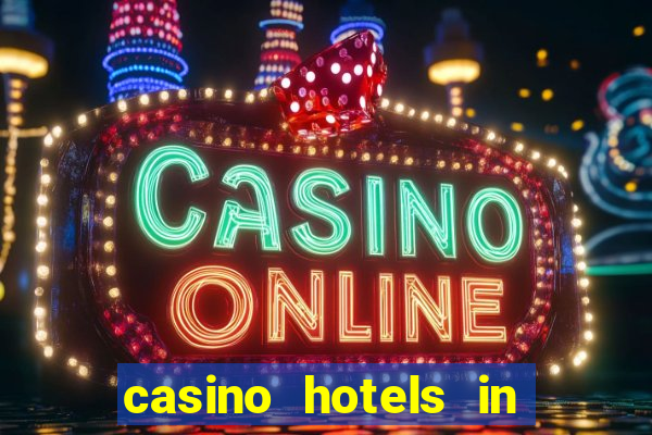 casino hotels in las vegas