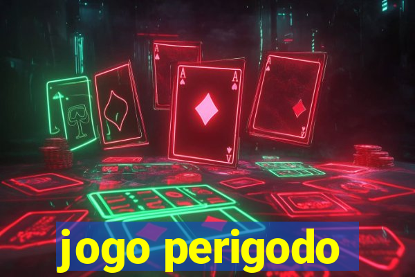 jogo perigodo